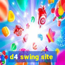 d4 swing site