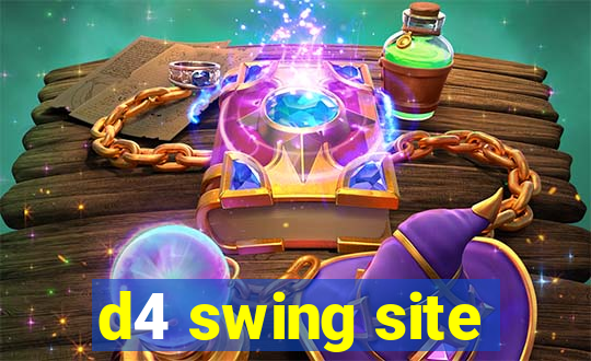 d4 swing site