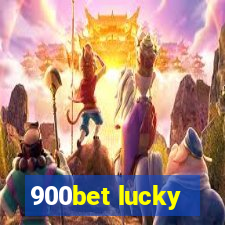 900bet lucky