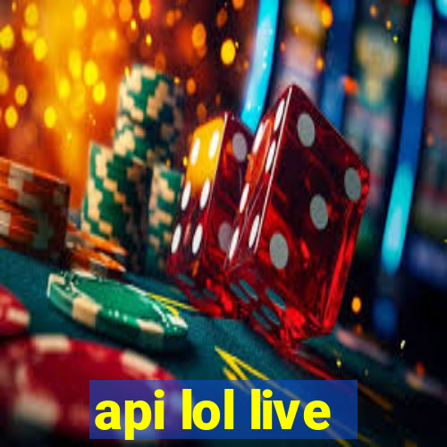 api lol live