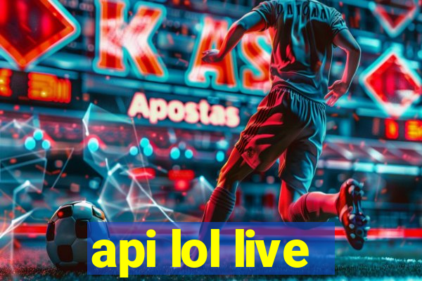 api lol live