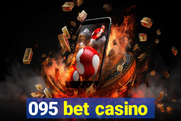 095 bet casino