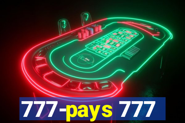 777-pays 777