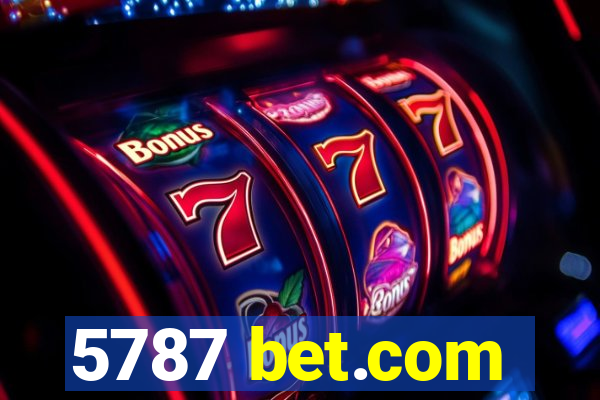 5787 bet.com