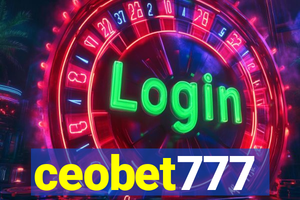 ceobet777