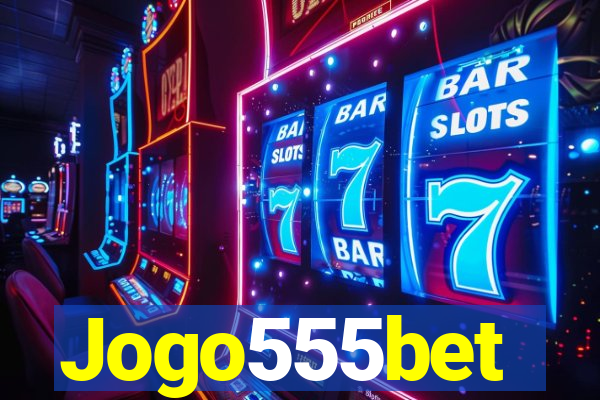 Jogo555bet