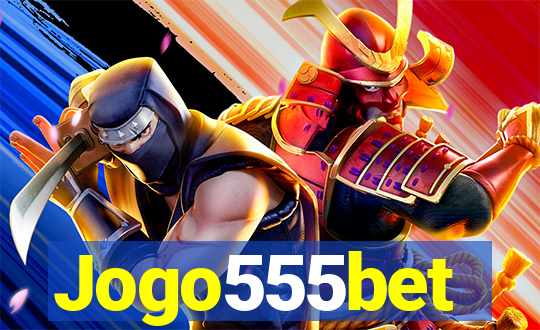 Jogo555bet