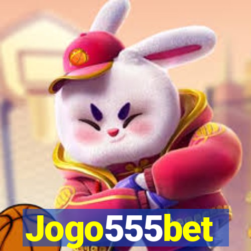 Jogo555bet