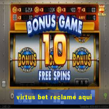 virtus bet reclame aqui