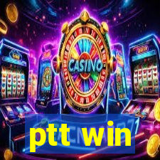 ptt win