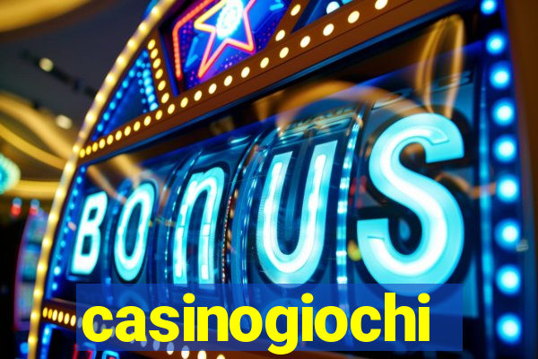 casinogiochi