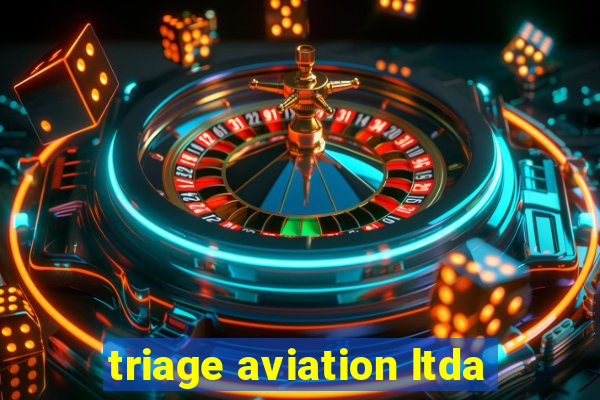 triage aviation ltda