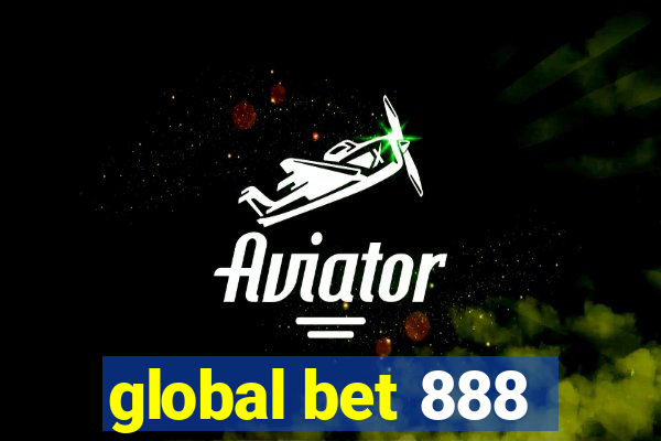 global bet 888