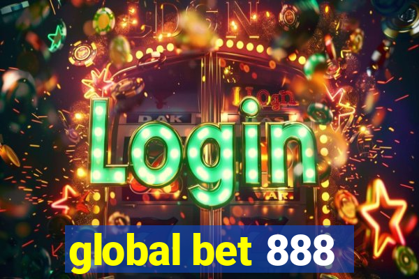 global bet 888