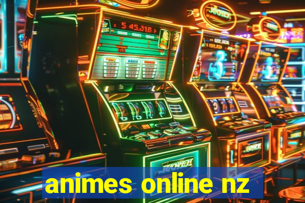 animes online nz