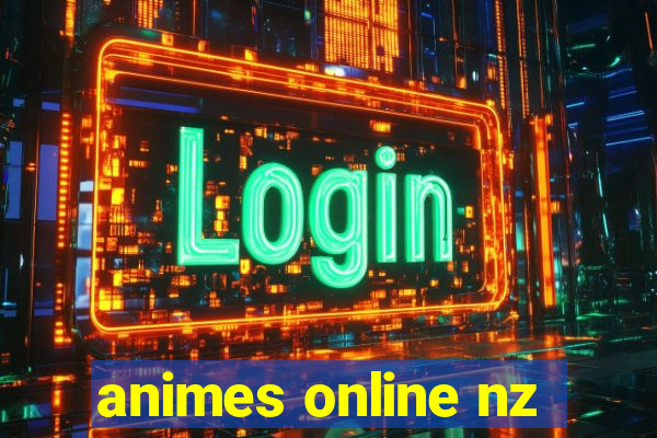 animes online nz