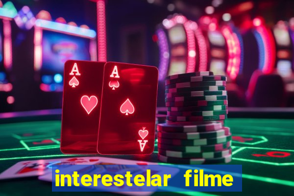 interestelar filme completo dublado telegram