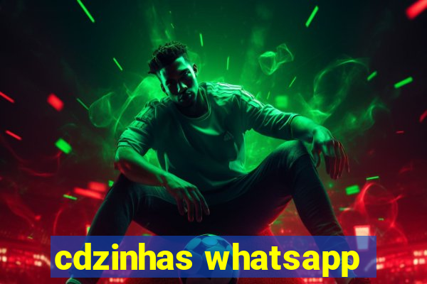 cdzinhas whatsapp