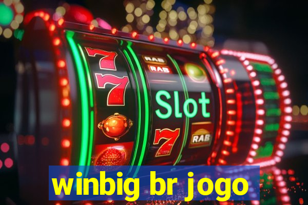 winbig br jogo