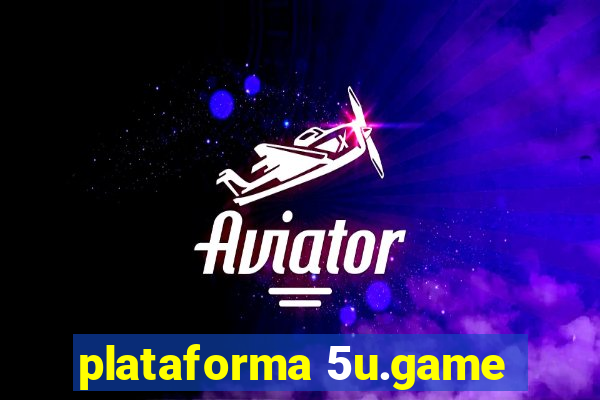 plataforma 5u.game