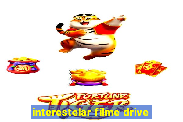 interestelar filme drive