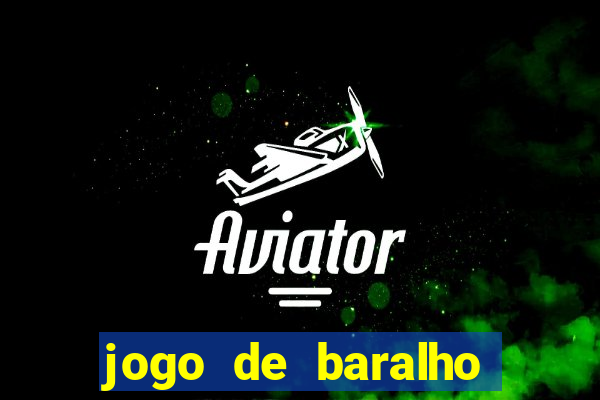 jogo de baralho para ganhar dinheiro