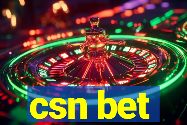 csn bet