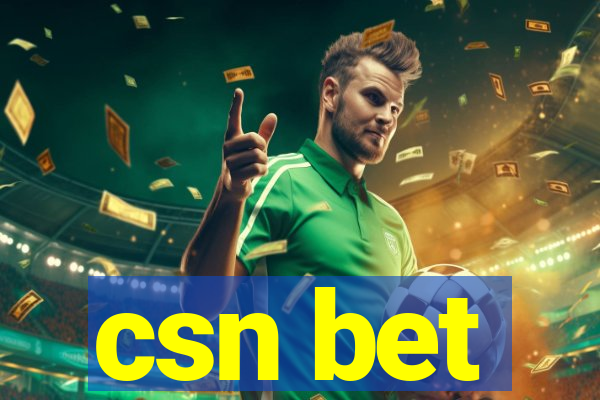 csn bet