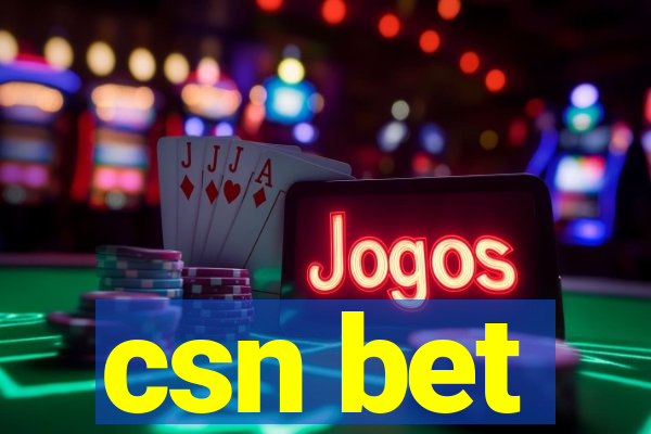 csn bet