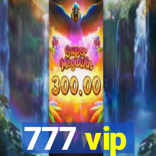 777 vip