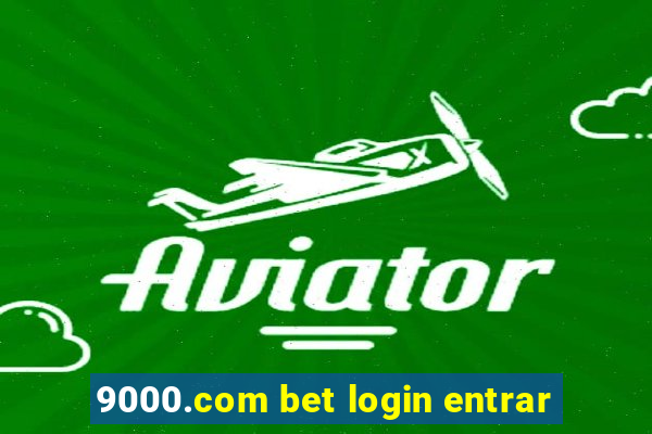 9000.com bet login entrar