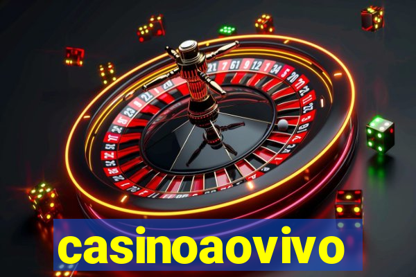 casinoaovivo