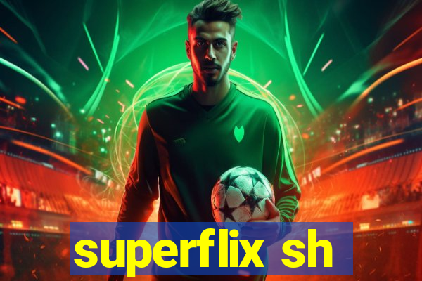 superflix sh