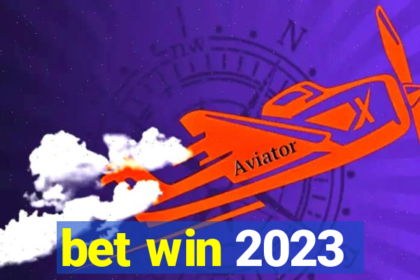 bet win 2023