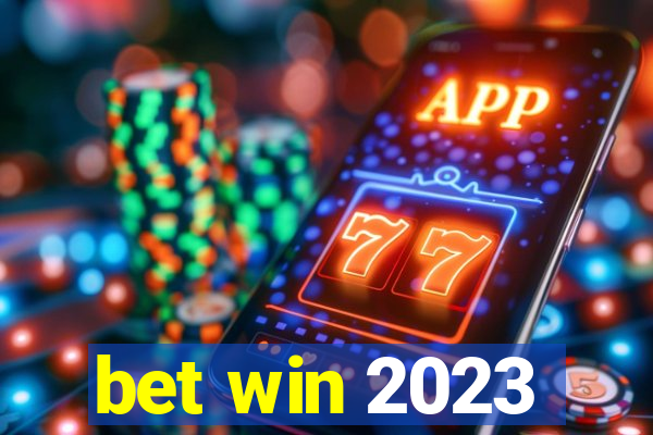 bet win 2023