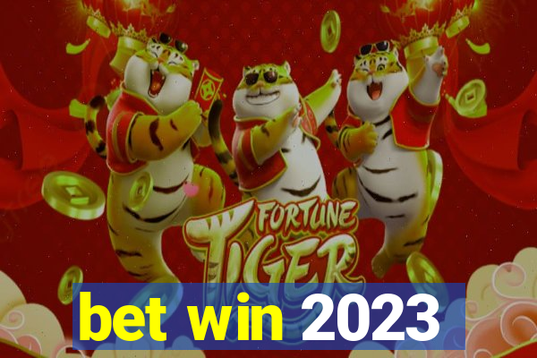 bet win 2023