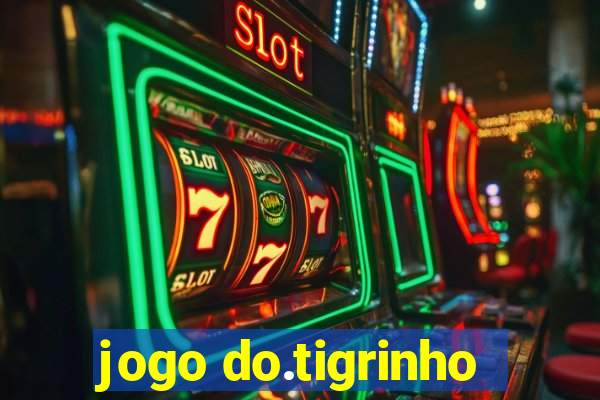 jogo do.tigrinho