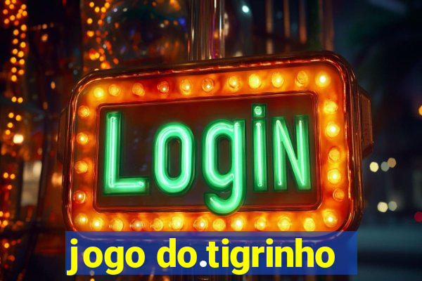 jogo do.tigrinho