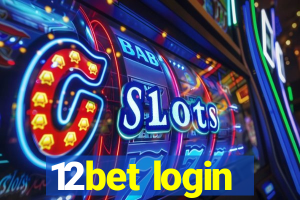 12bet login