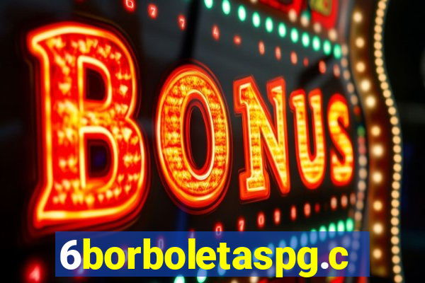 6borboletaspg.com