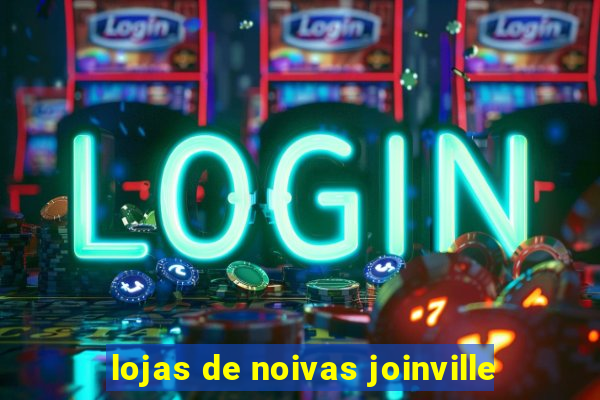 lojas de noivas joinville