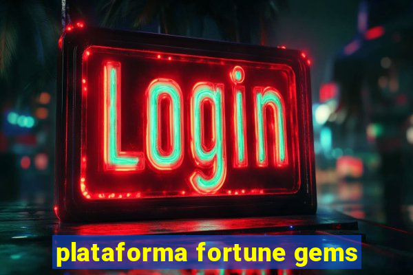 plataforma fortune gems