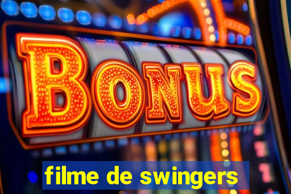 filme de swingers