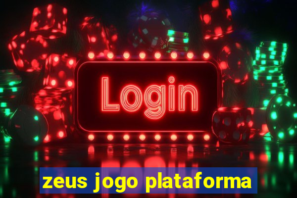 zeus jogo plataforma