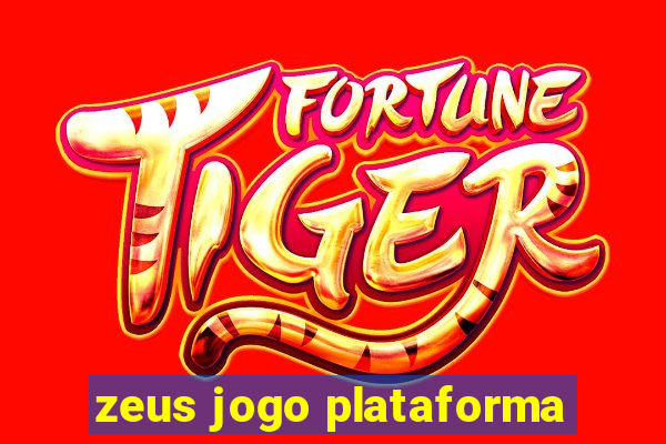 zeus jogo plataforma