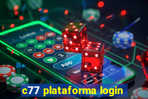 c77 plataforma login