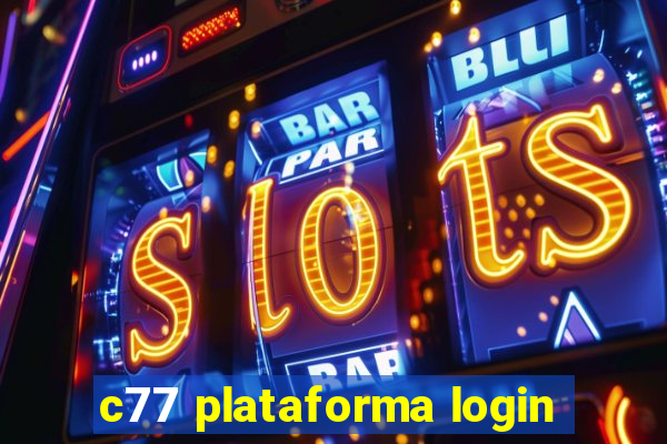 c77 plataforma login