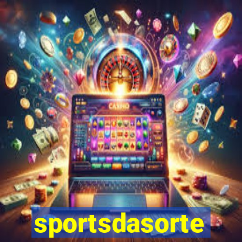 sportsdasorte