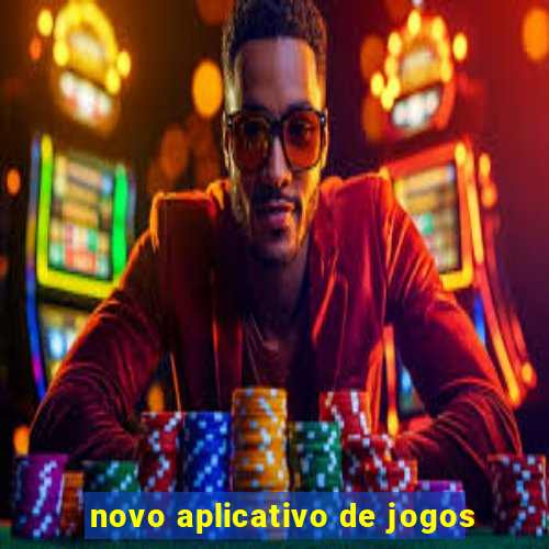 novo aplicativo de jogos