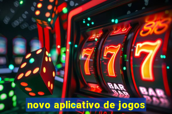 novo aplicativo de jogos